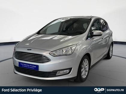 Ford C Max - 1.0 EcoBoost 125ch Stop&Start Titanium - 9 990 €